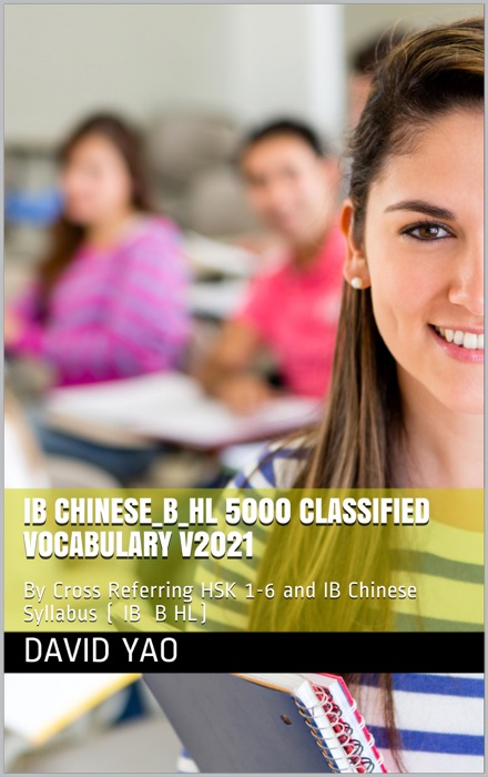 IB Chinese_B_HL Chinese Vocabulary List  HSK 1-6  V2021