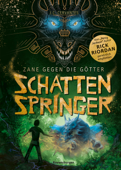 Zane gegen die Götter, Band 3: Schattenspringer (Rick Riordan Presents) - J. C. Cervantes, Ravensburger Verlag GmbH & Rick Riordan