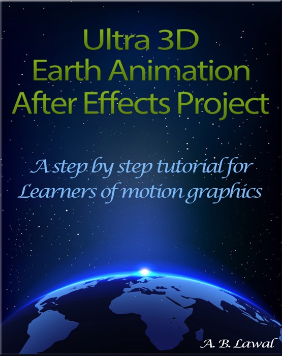 Ultra 3D Earth Animation After Effects Project