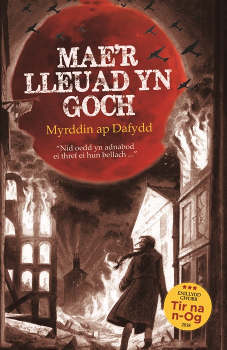 Mae’r Lleuad yn Goch