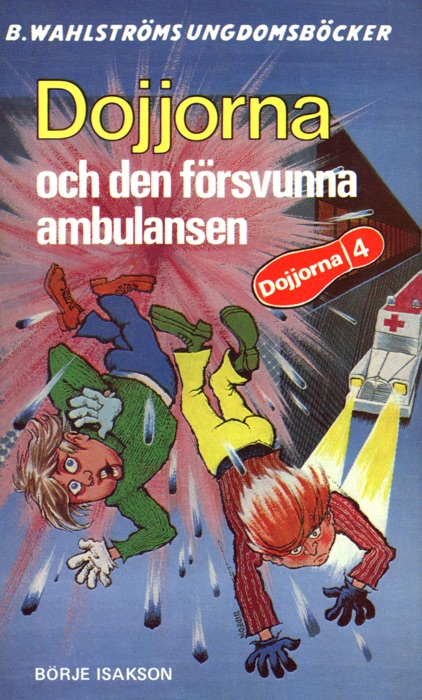 Dojjorna 4 - Dojjorna och den försvunna ambulansen