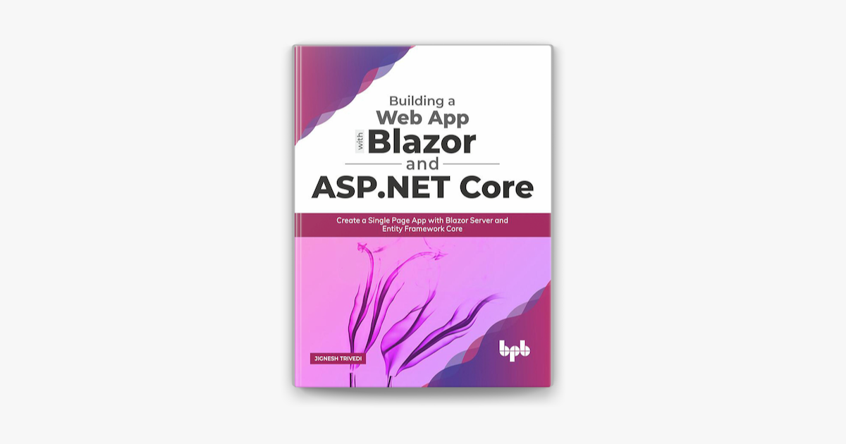 ‎Building A Web App With Blazor And ASP .Net Core: Create A Single Page ...