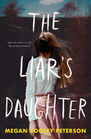 Megan Cooley Peterson - The Liar's Daughter artwork