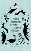 Livets tunna väggar - Nina Burton