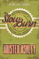 Kristen Ashley - The Slow Burn artwork