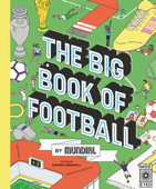 The Big Book of Soccer by MUNDIAL - mundial