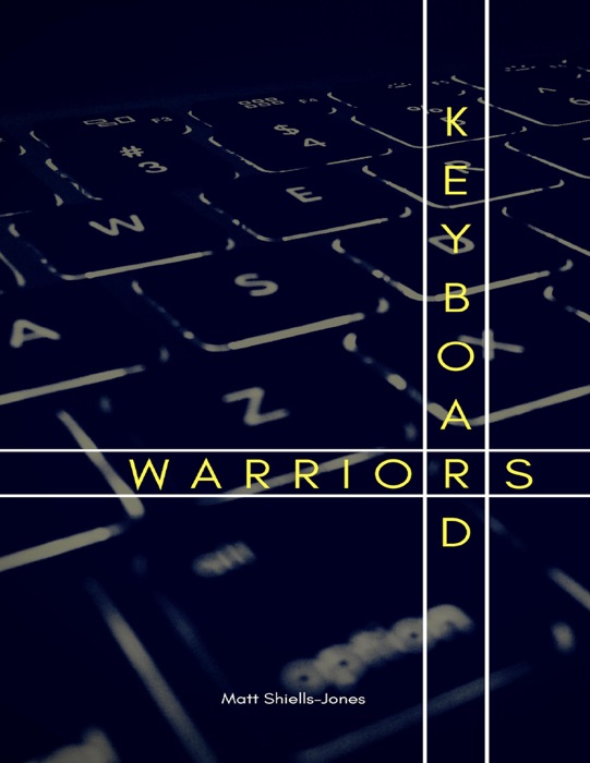 Keyboard Warriors