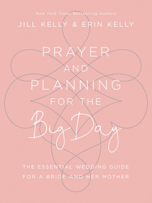 Prayer and Planning for the Big Day