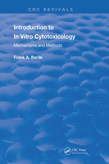 Introduction to In Vitro Cytotoxicology