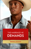 The Marriage He Demands - Brenda Jackson
