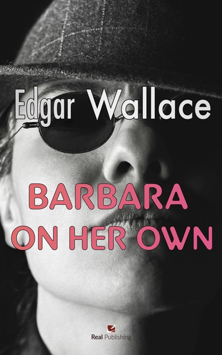 Barbara on her own - Wallace, Edgar