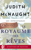 Le royaume des rêves - Judith McNaught