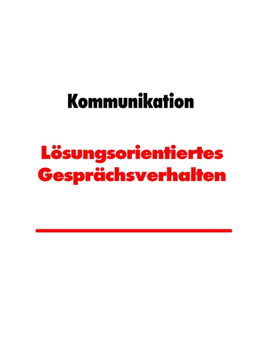 Lösungsorientiertes Gesprächsverhalten