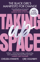 Chelsea Kwakye & Ore Ogunbiyi - Taking Up Space artwork