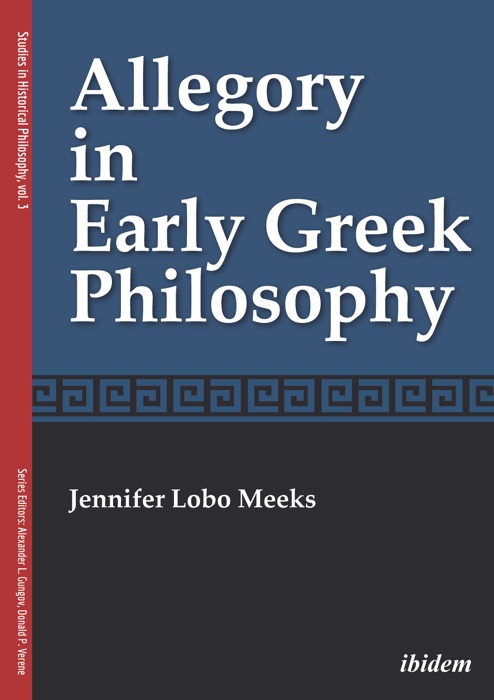 Allegory in Early Greek Philosophy