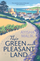 Ayisha Malik - This Green and Pleasant Land artwork