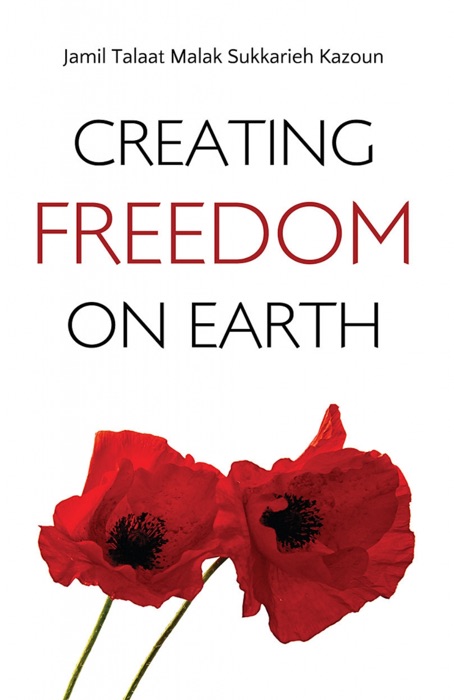 Creating Freedom On Earth