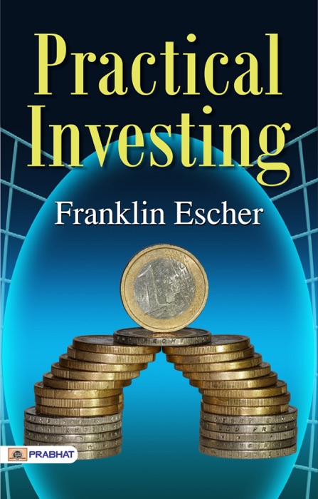 Practical Investing