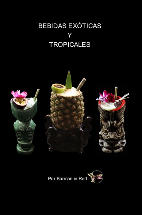 Bebidas Exóticas y Tropicales