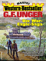 G. F. Unger - G. F. Unger Western-Bestseller 2509 - Western artwork