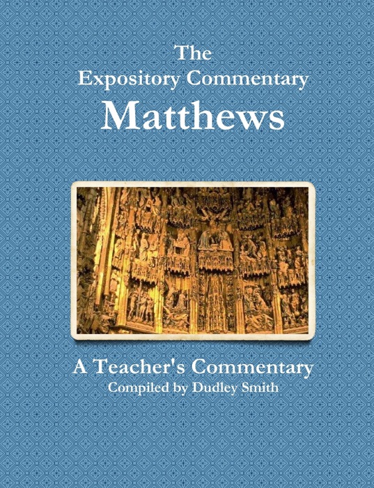 Matthews: The Expository Commentary