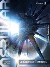 NEBULAR Recueil 9: Le Guerrier Temporel