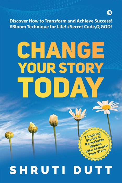 Change Your Story Today