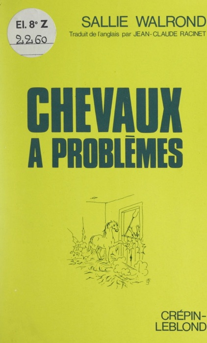 Chevaux à problèmes