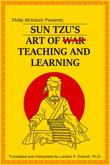 Sun Tzu's Art of Teaching and Learning