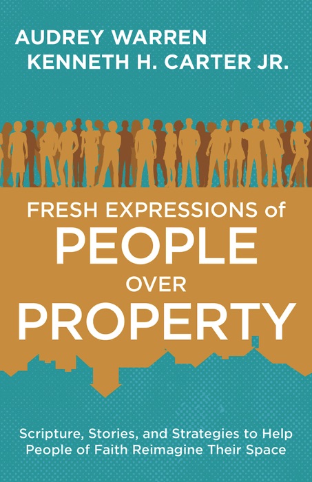 Fresh Expressions of People Over Property