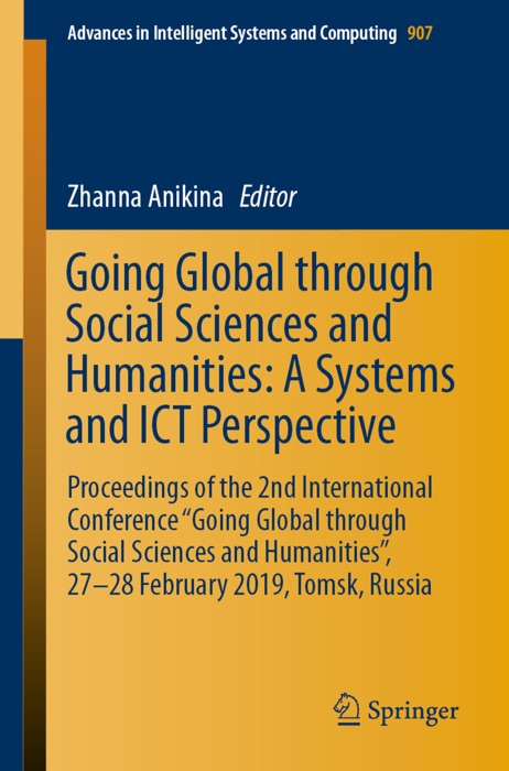 Going Global through Social Sciences and Humanities: A Systems and ICT Perspective