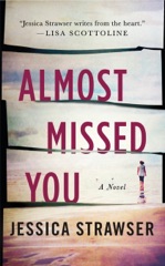Almost Missed You