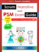 Scrum Narrative and PSM Exam Guide - Mohammed Musthafa Soukath Ali