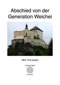 Abschied von der Generation Weichei - Christoph Meier