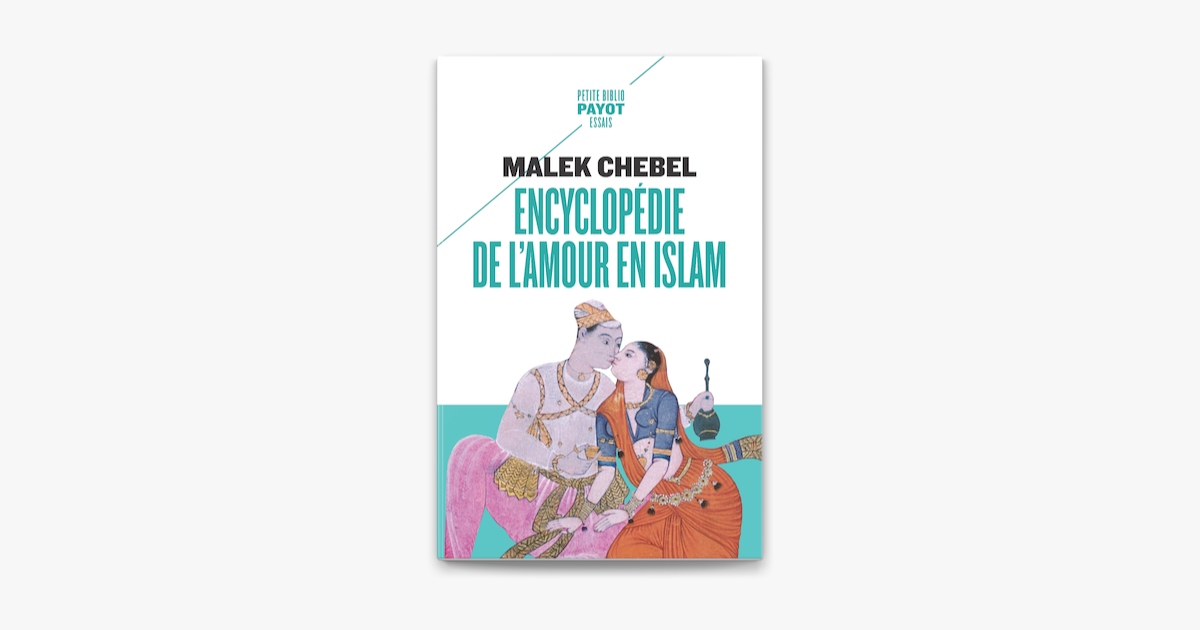 Encyclopedie De L Amour En Islam On Apple Books