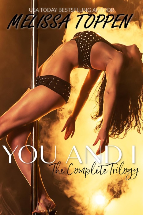 You and I- The Complete Trilogy