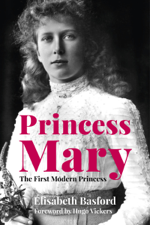 Princess Mary - Elisabeth Basford &amp; Hugo Vickers Cover Art