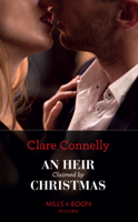 Clare Connelly - An Heir Claimed By Christmas artwork