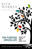 The Purpose Driven Life - Rick Warren