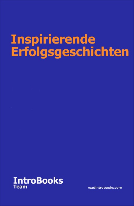 Inspirierende Erfolgsgeschichten