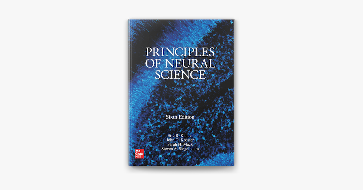 ‎Principles Of Neural Science, Sixth Edition On Apple Books