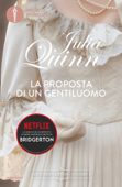 Bridgerton - 3. La proposta di un gentiluomo - Julia Quinn