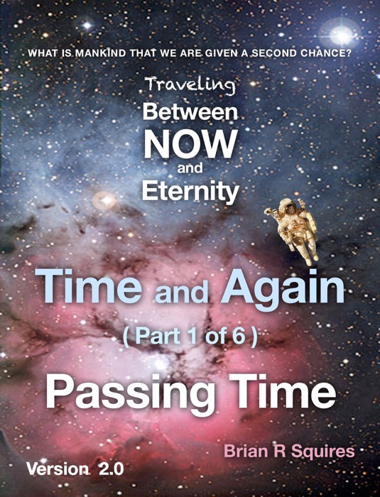 NOW and Eternity - Passing Time