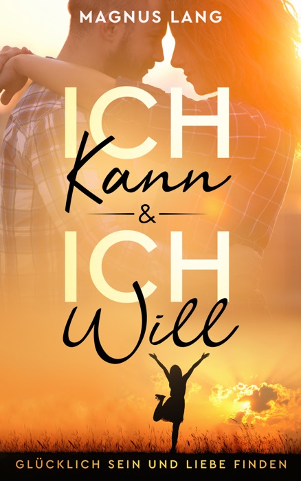 Ich Kann & Ich Will