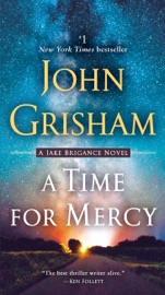 A Time for Mercy - John Grisham