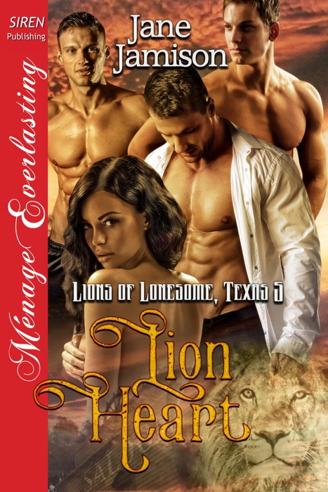 Lion Heart [Lions of Lonesome, Texas  5]
