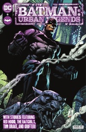 Batman: Urban Legends (2021-) #5 - Meghan Fitzmartin, Chip Zdarsky, Matthew Rosenberg, Marcus To, Eddy Barrows & Ryan Benjamin by  Meghan Fitzmartin, Chip Zdarsky, Matthew Rosenberg, Marcus To, Eddy Barrows & Ryan Benjamin PDF Download