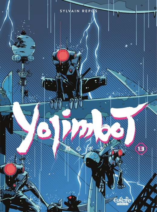 Yojimbot - Part 3