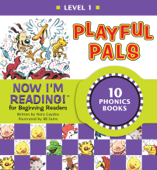 Now I'm Reading! Level 1: Playful Pals - Nora Gaydos & B.B. Sams