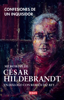 Confesiones de un inquisidor - César Hildebrandt